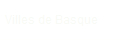 Villes de Basque